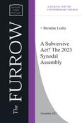 Brendan Leahy - A Subversive Act? The 2023 Synodal Assembly