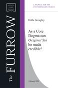 Hilda Geraghty - As a Core Dogma can Original Sin be made credible?