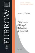 Meins G.S. Coetsier - ‘Wisdom in Old Age’: Reflection &amp;amp; Renewal image