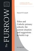 Daniel O'Connell - Ethos and Catholic primary schools: the current situation and suggestions to build it up