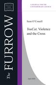 Sean O'Conaill - YouCat, Violence and the Cross