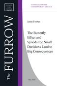 Janet Forbes - The Butterfly Effect and Synodality: Small Decisions Lead to Big Consequences