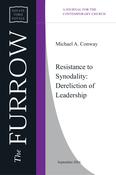 Michael A. Conway - Resistance to Synodality: Dereliction of Leadership image