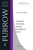 Thomas R. Whelan - Liturgical Formation: Human Assembly in Christ image