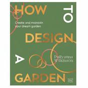 How To Design A Garden - Book image