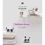 Crochet Your Own Character: The Lovely World Of Ricorumi | Rico Design