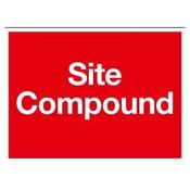 SITE SIGN "SITE COMPOUND" 600 X 400