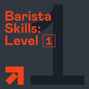 BARISTA SKILLS LEVEL 1 <BR> TUESDAY 11TH AUGUST 2026 <BR> 6PM - 8.15PM
