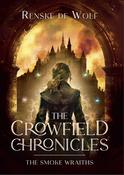 The Crowfield Chronicles: The Smoke Wraiths (Book 2) image