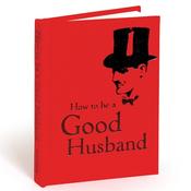 Book - How to be a Good Husband image