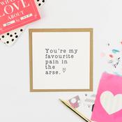 Pickled Pom Pom Card - Favourite Pain In The Arse image
