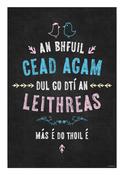 Ray Hurley A4 Print - An bhfuil cead agam dul go dtí an leithreas