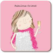 Rosie Made a Thing Coaster - Fabulous Friend