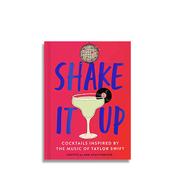 Book - Shake it Up: Cocktails Inspired by Taylor Swift