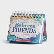 Dayspring Perpetual Calendar - Between Friends