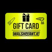 WalshPlant.ie Online Gift Card