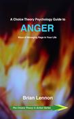A Choice Theory Psychology Guide to Anger image