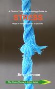 A Choice Theory Psychology Guide to Stress image
