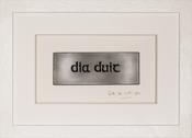 Dia Duit / God be with you