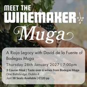 Meet the Winemaker | Bodegas Muga | Friday 29th January 2027