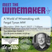 Meet the Winemaker | Fergal Tynan MW – Wines of the World | Thursday 29th April 2027