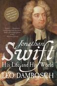 Jonathan Swift: His Life and His World image