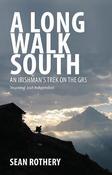 A Long Walk South: An Irishman's Trek on the GR5 image