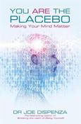 You Are the Placebo: Making Your Mind Matter image