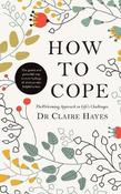 How to Cope: The Welcoming Approach to Life's Challenges image