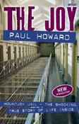 The Joy: Mountjoy Jail. The Shocking, True Story of Life on the Inside: 2014 image