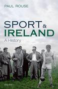 Sport and Ireland: A History image