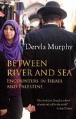 Between River and Sea: Encounters in Israel and Palestine image