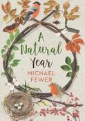 A Natural Year: The Tranquil Rhythms and Restorative Powers of Irish Nature Through the Seasons image