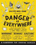 Danger is Everywhere: A Handbook for Avoiding Danger image