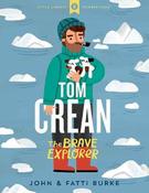 Little Library 4 - Tom Crean The Brave Explorer image
