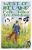 West of Ireland Folk Tales for Children image