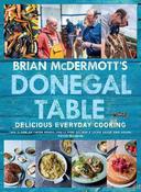 Brian McDermott's Donegal Table: Delicious Everyday Cooking image