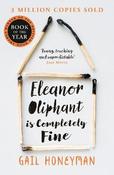 Eleanor Oliphant is Completely Fine: Debut Bestseller and Costa First Novel Book Award winner 2017 image