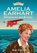 Amelia Earhart Adventurer and Aviator image