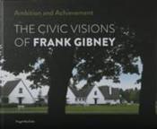 Ambition and Achievement: The Civic Visions of Frank Gibney image