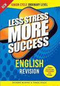 Less Stress More Success ENGLISH Revision for Junior Cycle Ordinary Level image