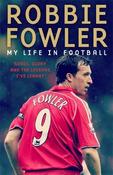 Robbie Fowler - A Footballer's Life ***IRELAND EXPORT EDITION image