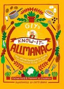 GIY's Know-it-Allmanac: The ultimate family guide to growing and cooking food through the year image