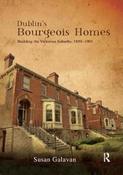 Dublin's Bourgeois Homes: Building the Victorian Suburbs, 1850-1901 image