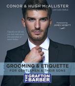 The Grafton Barber Essential Guide to Grooming &amp; Etiquette image