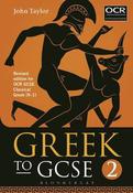 Greek to GCSE: Part 2: for OCR GCSE Classical Greek (9-1) image