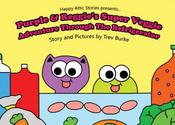 Purple &amp; Reggie's Super Veggie Adventure through the Refrigerator image