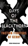 Days of the Blackthorn: Faction Fighters of Kerry image