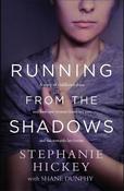 Running From the Shadows: A true story of childhood abuse and how one woman faced her past, and ran towards her future image