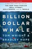 Billion Dollar Whale: the bestselling investigation into the financial fraud of the century image